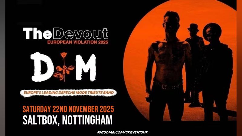 The Devout - (Depeche Mode Tribute) - Saltbox, Nottingham