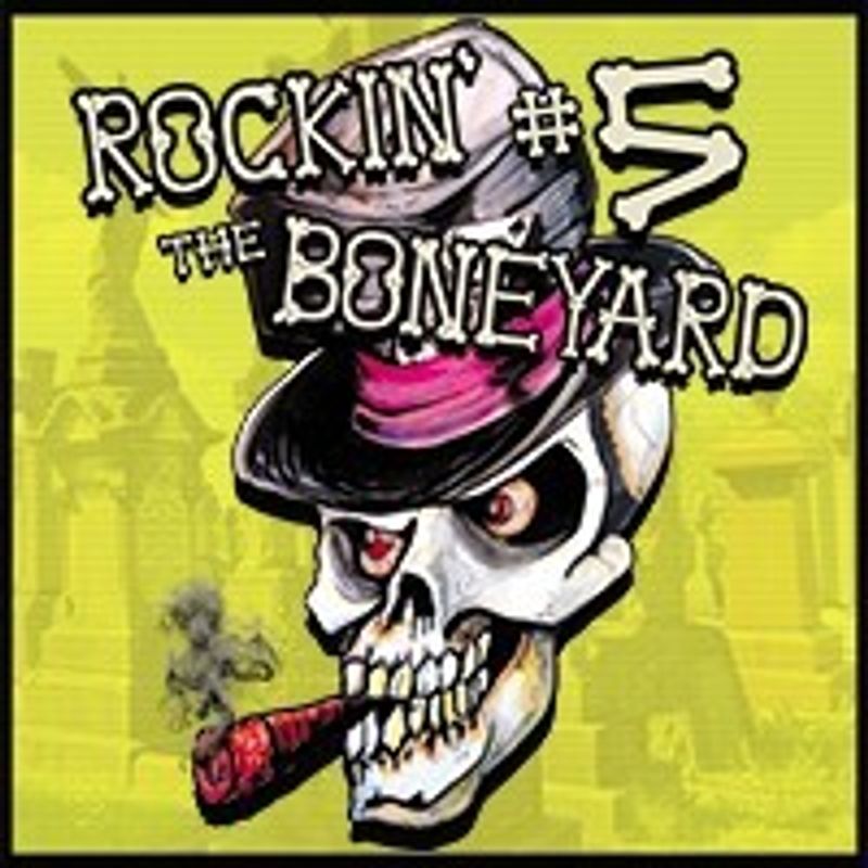 Rockin the Boneyard